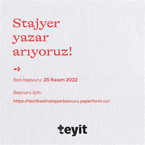 Teyit on Twitter Teyit stajyer yazarlarını arıyor Ayrıntılar için