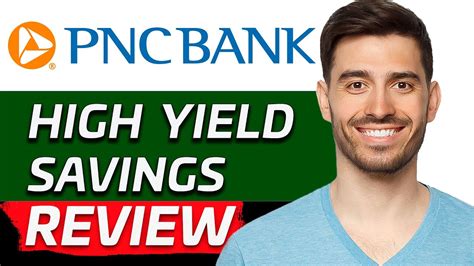 Pnc Bank High Yield Savings Account Review Is It Worth It 2024