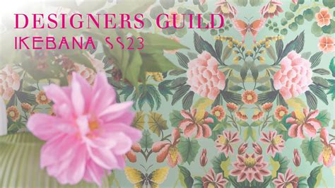 Designers Guild Spring Summer Youtube