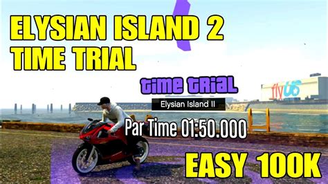 Elysian Island Time Trial Easy K Pointless Gta Gameplay Youtube