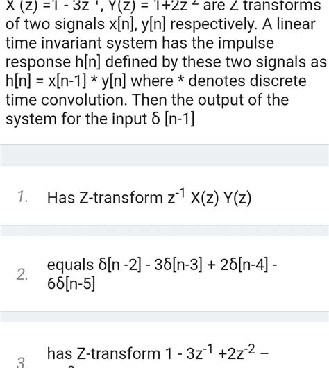 [answered] X Z 1 3z Y Z 1 2zare Z Transforms Of Two Signals X N Y N Kunduz