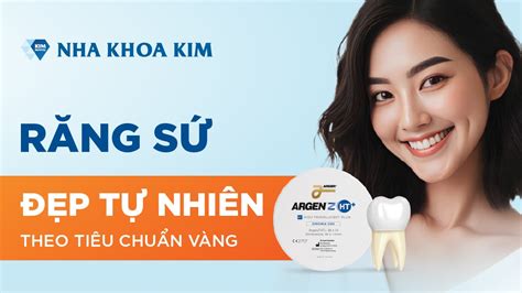 Răng Sứ đẹp Tự Nhiên Chuẩn Tỉ Lệ Vàng Tại Nha Khoa Kim