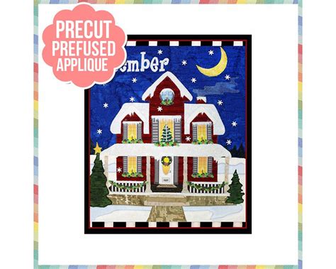 Holiday Houses December Laser Cut Pre Fused Applique Quilt Etsy