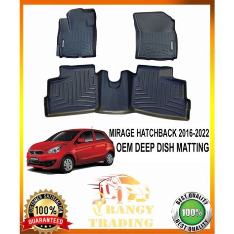 Mitsubishi Mirage Hatchback 2016 To 2023 OEM TPE Deep Dish Matting High