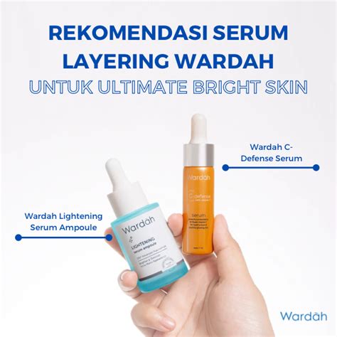 Rekomendasi Serum Layering Wardah Untuk Ultimate Bright Skin Wardah