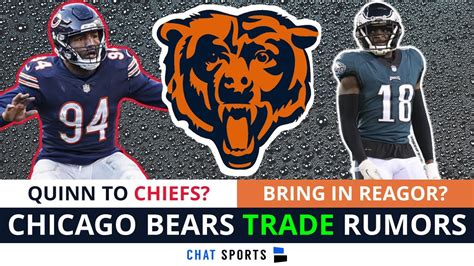 Big Chicago Bears Trade Rumors Robert Quinn To Chiefs Trade For Jalen