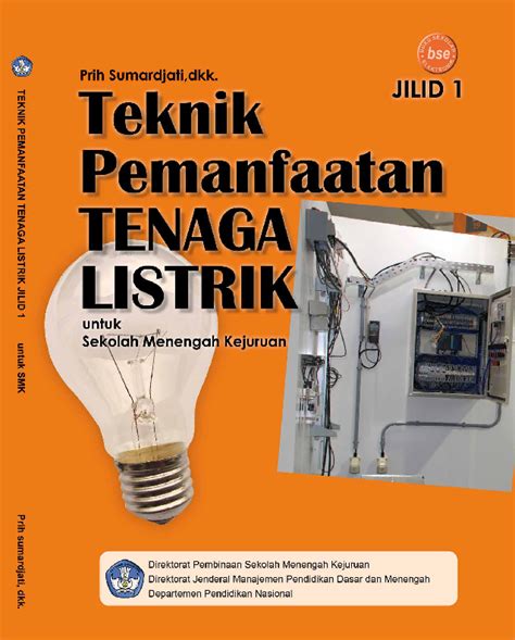 Pdf Bse Teknik Pemanfaatan Tenaga Listrik Jilid 1 Instalasi Listrik