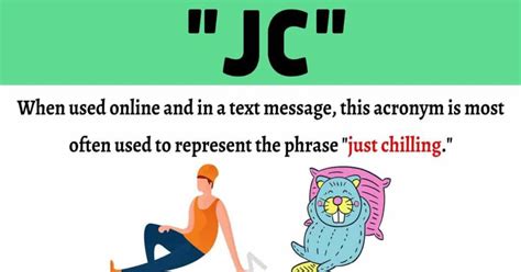 JC Meaning: How To Use The Internet Acronym "JC" Correctly? • 7ESL