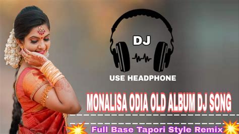 Monalisa Odia Album Song Dj Odia Dj Songsambalpuri Dj Song Unicx Dj