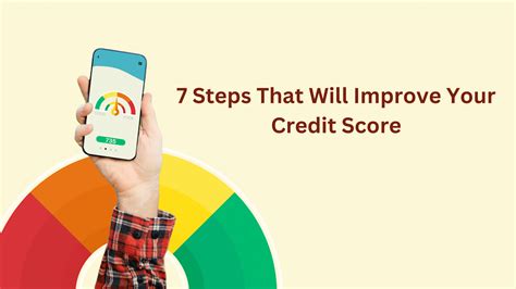 7 Steps That Will Improve Your Credit Score