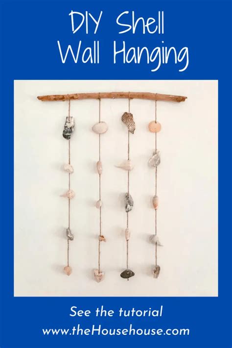 DIY Shell Wall Hanging The House House