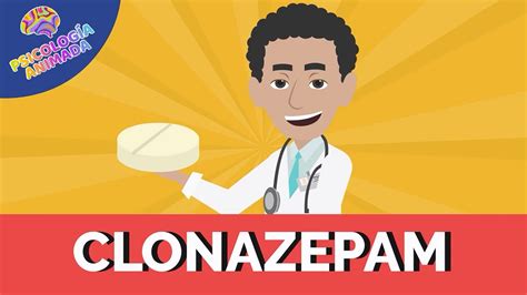 C Mo Funciona El Clonazepam Todo Lo Que Debes Saber Youtube