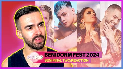 BENIDORM FEST 2024 Semi Two Reaction YouTube