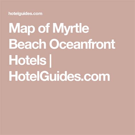 Discover Myrtle Beach Oceanfront Hotels