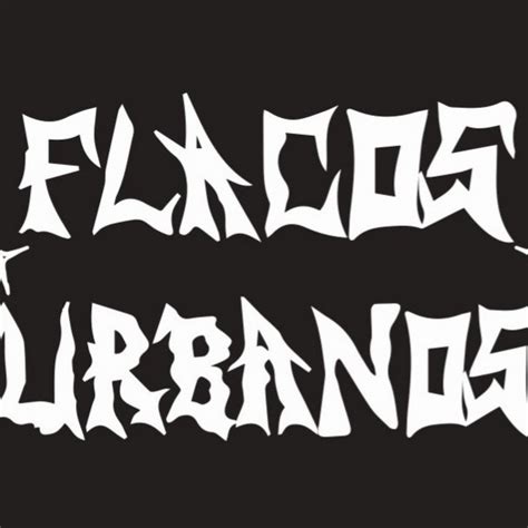 Flacos Urbanos Youtube