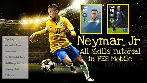 Neymar Jr All Skills Tutorial In Pes Mobile Flip Flap Marseille