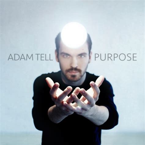 Adam Tell A Taste Of Purpose Lyrics Genius Lyrics