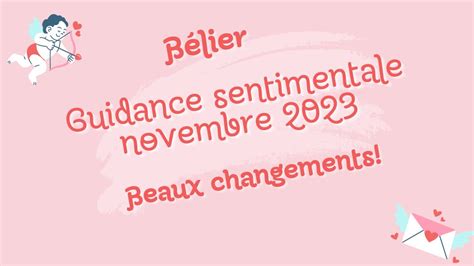 B Lier Novembre Guidance Sentimentale Beaux Changements Youtube