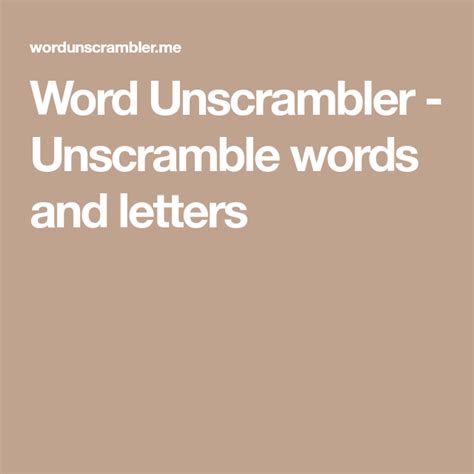 Word Unscrambler Unscramble Words And Letters Unscramble Words