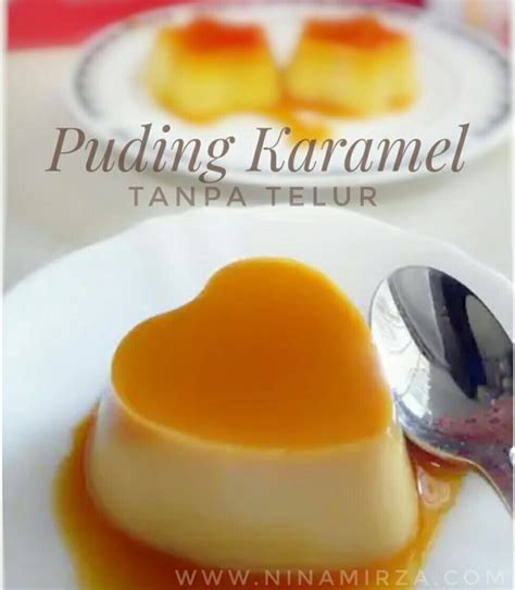 Puding Karamel Tanpa Telur RESEPI Paling Senang Sedap