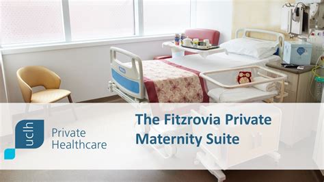 The Fitzrovia Private Maternity Suite At University College Hospital