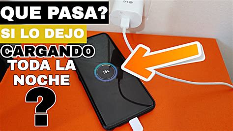 Qué Sucede Si Dejas Tu CELULAR Cargando Toda La Noche YouTube