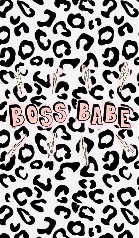 The Word Boss Babe Is Surrounded By Black And White Leopard Print With