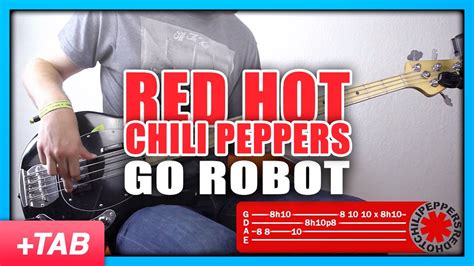 Red Hot Chili Peppers Go Robot Bass Cover With Play Along Tabs [fingerstyle] Youtube