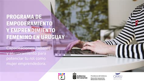 Programa De Empoderamiento Y Emprendimiento Femenino En Uruguay Omeu