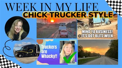 Weekly Vlog Chick Trucker Tips And Tricks Youtube