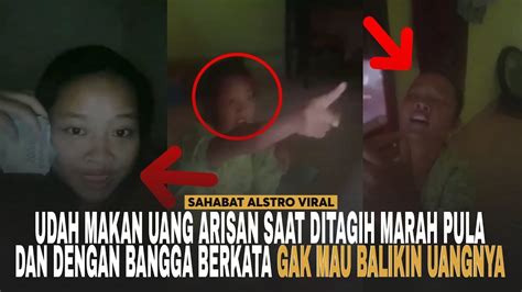 Wanita Gak Punya Malu Tega Makan Uang Arisan Anggotanya Alasannya