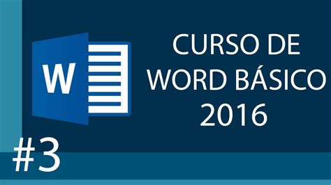 CURSO DE WORD 2016 Grupos Fuente Y Parrafo 3 YouTube