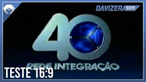 MONTAGEM HD 16 9 Rede Integração 40 anos Vinheta de Interprogramas