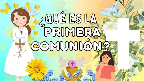 Los PASOS cruciales para una PRIMERA COMUNIÓN perfecta YouTube