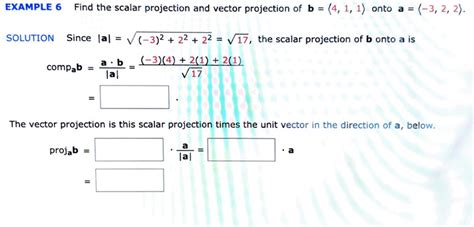 Solved EXAMPLE 6 Find the scalar projection and vector | Chegg.com