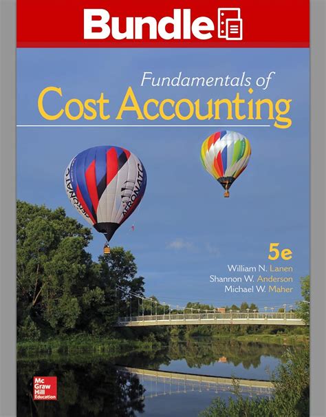 Gen Combo LL Fundamentals Of Cost Accounting Connect 1s Access Card