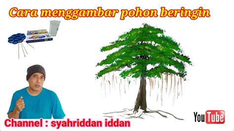 Cara Menggambar Pohon Beringin How To Draw A Banyan Tree Ii