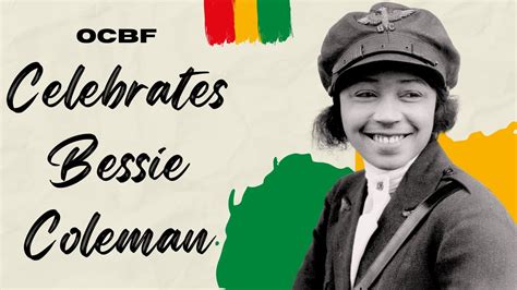 Ocbf Celebrates Black History Month Bessie Coleman Youtube