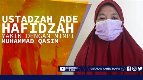 Ustadzah Penghapal Quran Yang Percaya Dengan Mimpi Muhammad Qasim