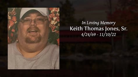 Keith Thomas Jones Sr Tribute Video