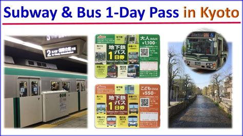 Subway And Bus One Two Day Pass In Kyoto Kyoto Bus And Train Guide