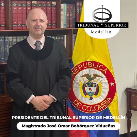 Dignatarios Tribunal Superior de Medellín