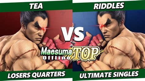 Maesuma TOP 12 Top 8 Tea Kazuya Vs Riddles Kazuya Smash Ultimate