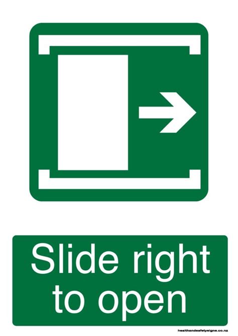 Slide Right To Open Health And Safety Signs
