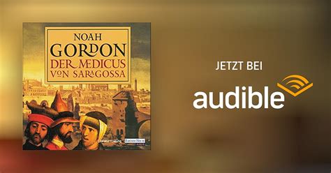 Der Medicus von Saragossa von Noah Gordon Hörbuch Download Audible