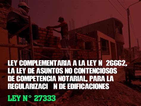 Ley Nº 27333 Ley Complementaria A La Ley Nº 26662 La Ley De Asuntos