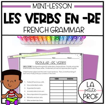 GRAMMAR MINI UNIT Les Verbes En Re Conjugating Regular Re Verbs