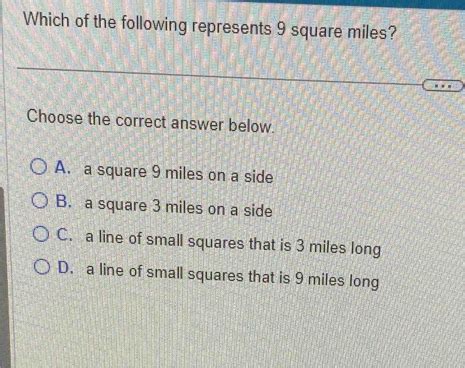 Which Of The Following Represents 9 Square Miles Choose The Correct