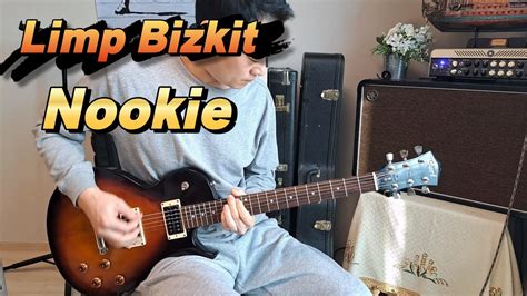 Limp Bizkit NookieGuitar Cover YouTube