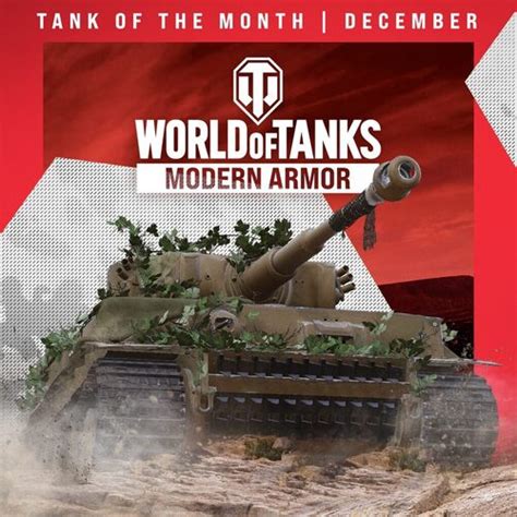 World Of Tanks Modern Armor World Of Tanks Tank Of The Month Tiger